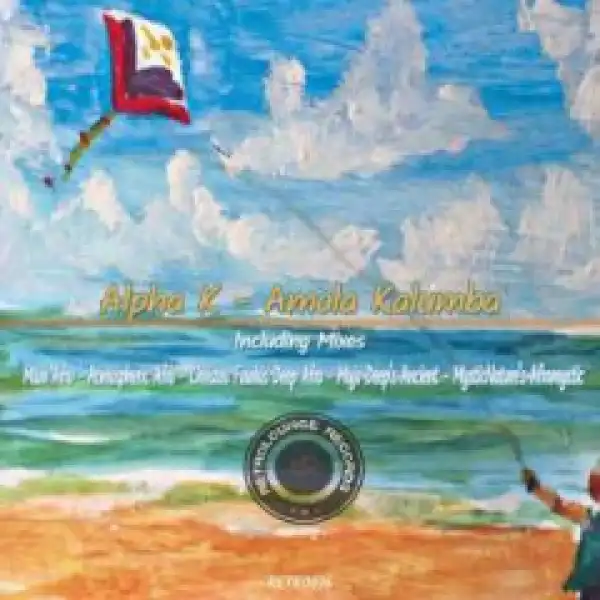 Alpha K - Amola Kalumba